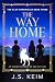 The Way Home: An Ancient Co...