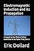 Electromagnetic Induction and its Propagation by Eric P Dollard