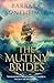 The Mutiny Brides