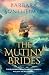 The Mutiny Brides