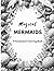 Magical Mermaids – A Fantas...