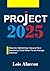 Project 2025: What the “MAG...
