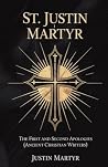 St. Justin Martyr...