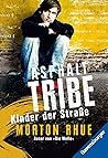 Asphalt Tribe: Ki...