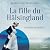 La Fille du Hälsingland: Destinée suédoise tome, Vol. 1