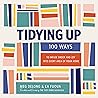 Tidying Up: 100 W...
