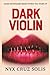 Dark Violin