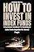 How To Invest In Index Fund...