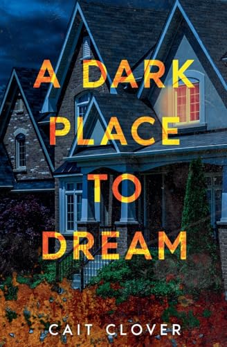 A Dark Place to Dream (Paperback)