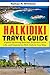 HALKIDIKI TRAVEL GUIDE: Exp...