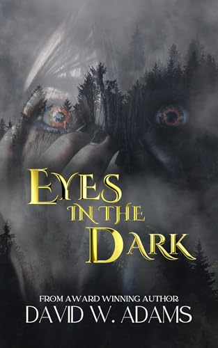 Eyes In the Dark (Maplestone #1)