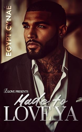 Made to Love Ya (Kindle Edition)