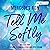 Tell Me Softly (Tell Me, #1)