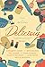 Delicious: Volume One