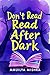 Don’t Read After Dark: Dark...