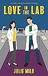 Love in the Lab by Julie Milo