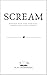 SCREAM: Poetry for the anxi...