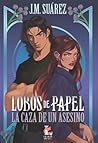 LOBOS DE PAPEL: L...
