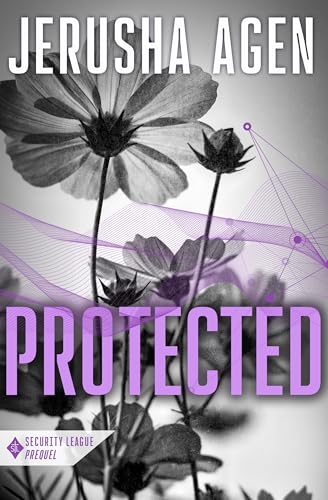 Protected: A Christian Romantic Suspense Prequel Novella (Security League)