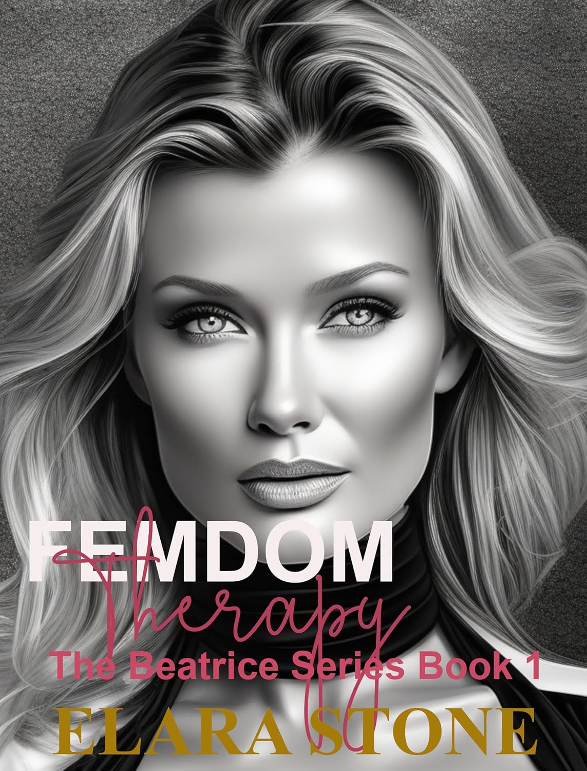 Femdom Therapy (Beatrice #1)