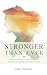 Stronger Than Ever by Inez Haynes