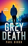 Grey Death