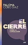El cierre. Sobre ...