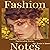 Fashion Notes: Fashion Arti...