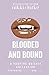 Blooded and Bound (Blooded and Bound #1-2)