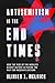 Antisemitism in the End Times by Olivier J Melnick