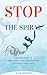 Stop the Spiral: A Guided P...