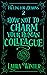 How Not to Charm Your Human Colleague by Laura Winter How Not to Charm Your Human Colleague by Laura Winter