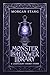 The Monster of Lightower Library by Morgan Stang The Monster of Lightower Library by Morgan Stang