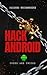 Hack Android: Codes and Tricks