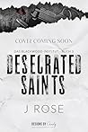 Desecrated Saints...
