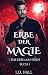 Erbe der Magie (Das Erbe de...