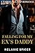 Falling for my Ex's Daddy (...