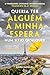 Queria Ter Alguém à Minha Espera Num Sítio Qualquer (Portuguese Edition) by Anna Gavalda