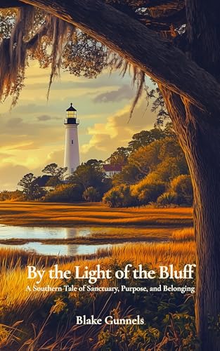 By the Light of the Bluff (Kindle Edition)