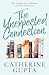 The Unexpected Connection