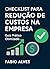 Checklist para Redução de C...