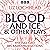 Blood and Ice & other plays...