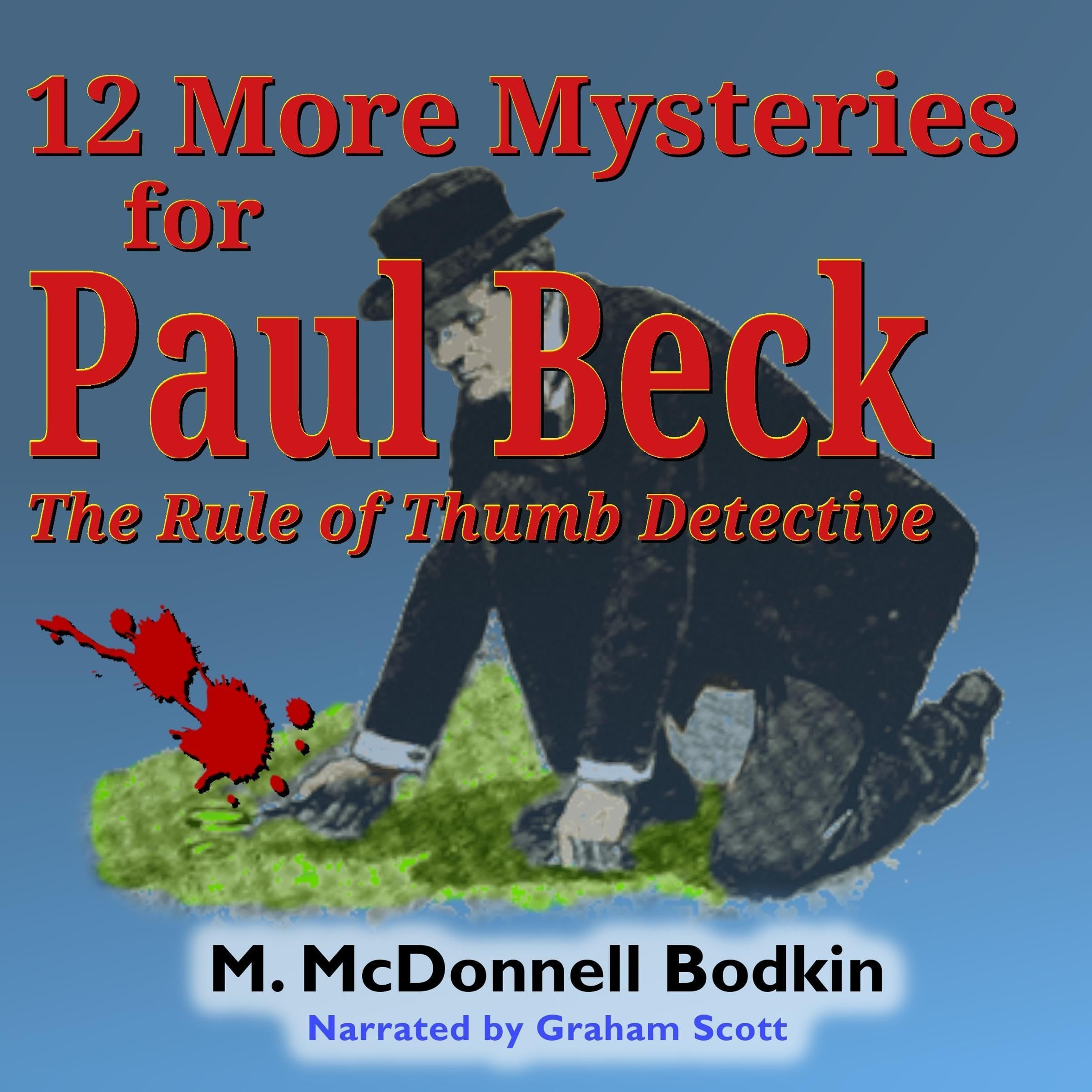 12 More Mysteries for Paul Beck: The Rule of Thumb Detective (Paul Beck, Book 2)