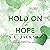 Hold on to Hope: Fight for ...