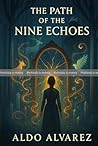 PRUEBA: The Path of the Nine Echoes