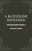 A Bloodline Redeemed