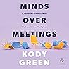 Minds over Meetin...