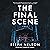 The Final Scene