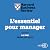 L'essentiel pour manager