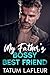 My Father's Bossy Best Friend